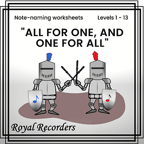 Royal Recorders - "All for One and One for All" - Note-naming Challenges