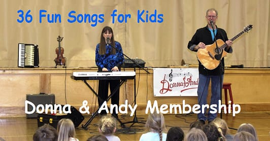 36 Fun Songs for Kids - Donna & Andy Membership