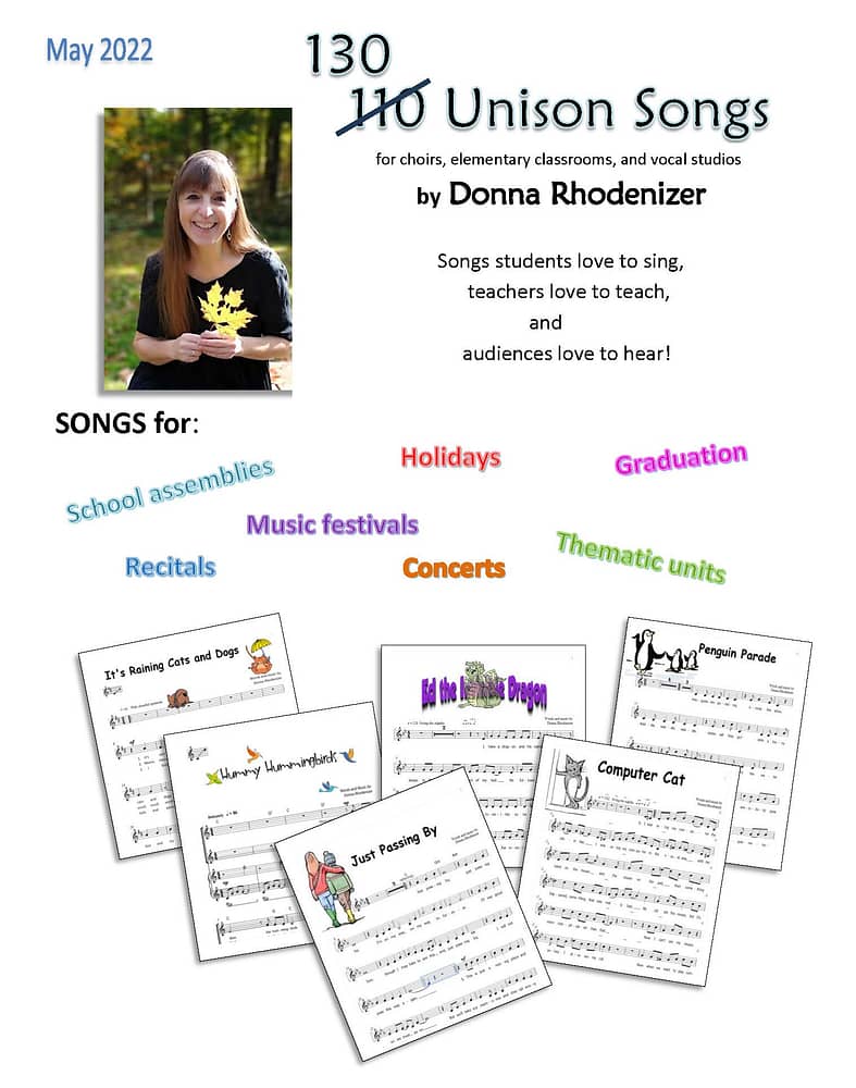 130 Unison Songs by Donna Rhodenizer - May 2022 update