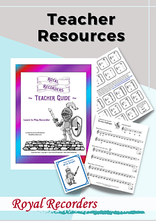 Royal Recorders - Teacher Resources