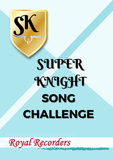 Royal Recorders - Super Knight Challenge