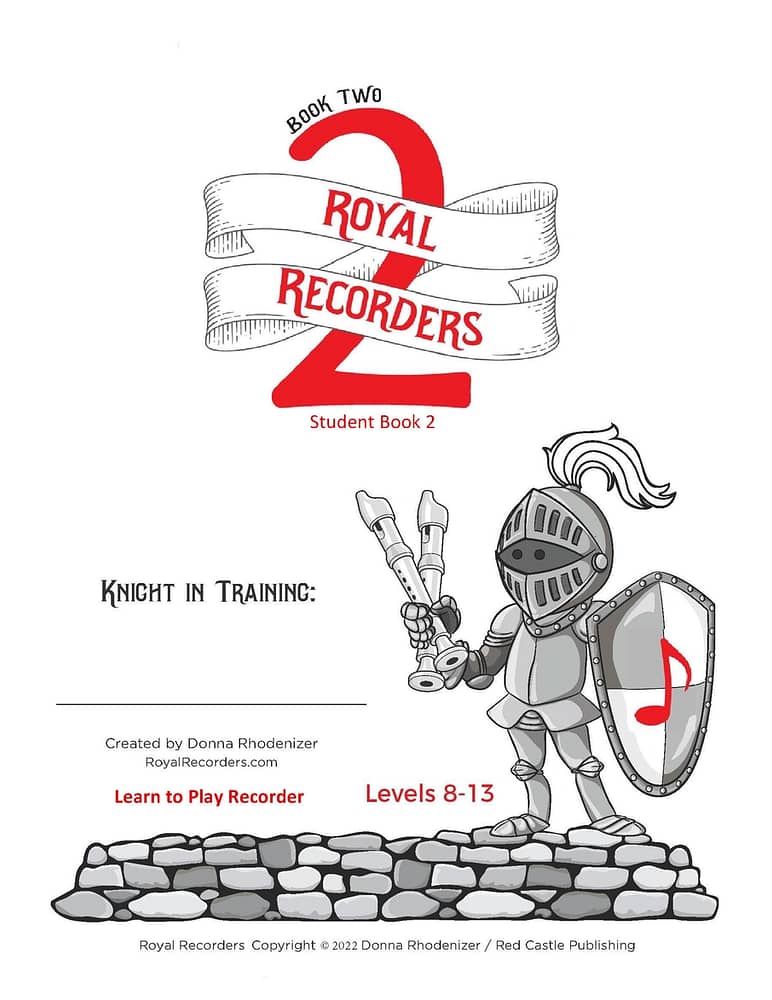 Learn to Play Recorder - Student Book 2 - Royal Recorders